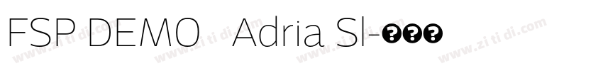 FSP DEMO   Adria Sl字体转换